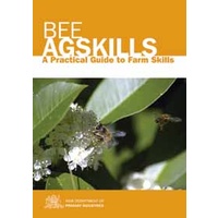 Bee AgSkills: A Practical Guide to Farm Skills
