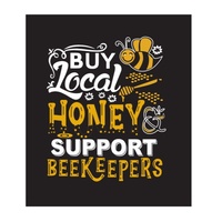 T Shirt Black -Buy Local Honey Support Beekeepers